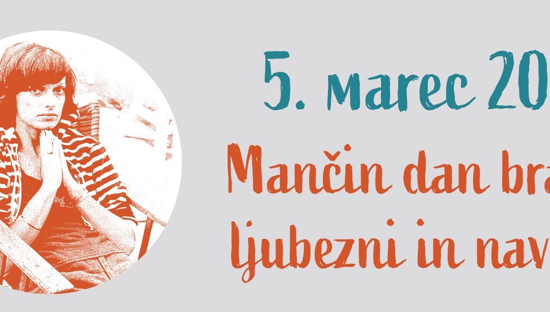 Mančin dan branja, ljubezni in navdiha